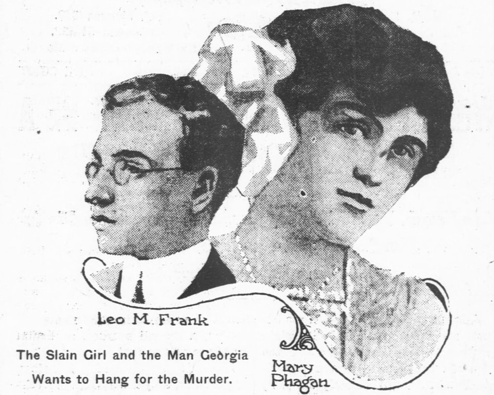 Black and white newspaper image from 1914 depicting a large image of Phagan and a smaller one of Frank, captioned The slain girl and the man Georgia wants to hang for the murder